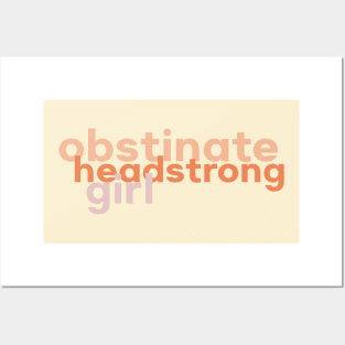 Obstinate Headstrong Girl Jane Austen Typography Posters and Art